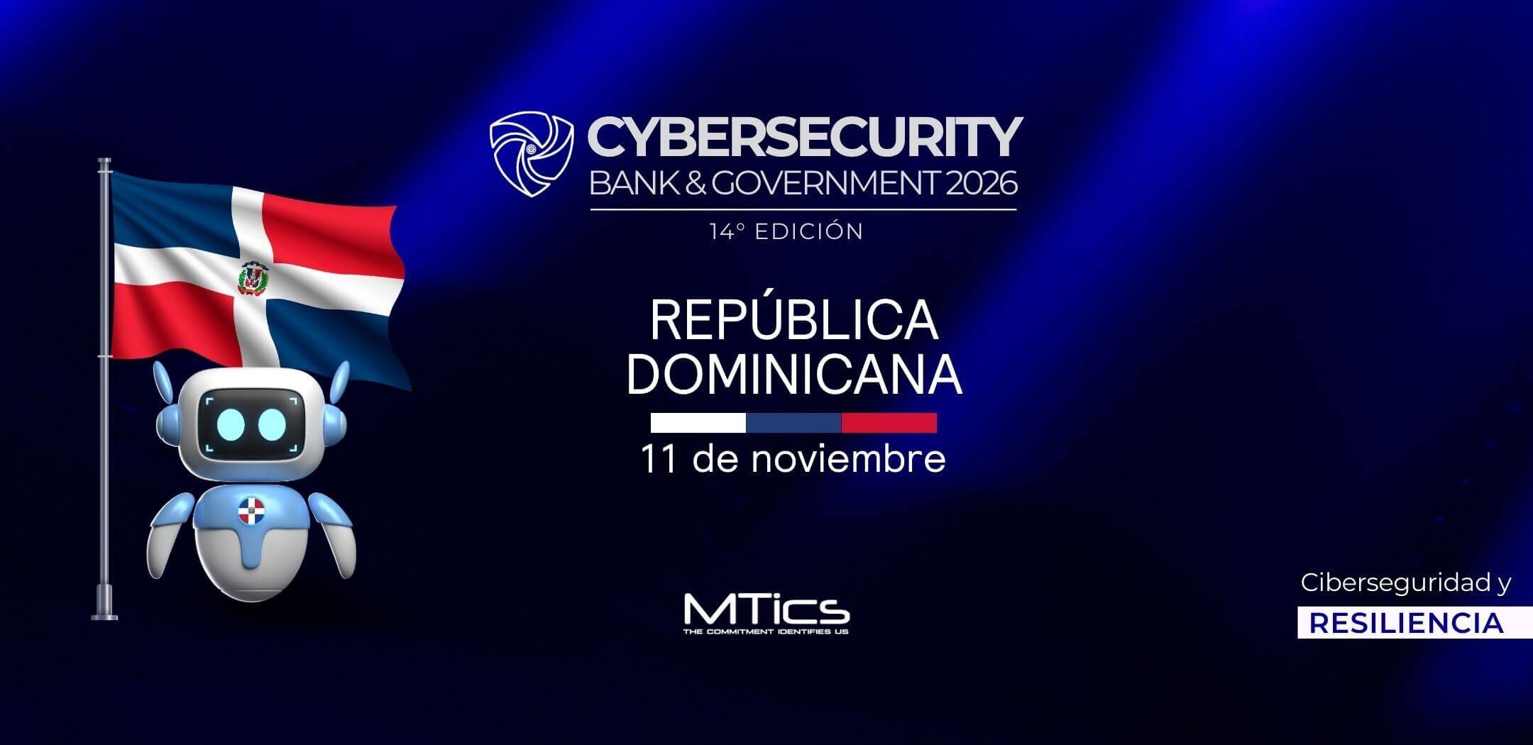 Cybersecurity Bank & Government República Dominicana 2026